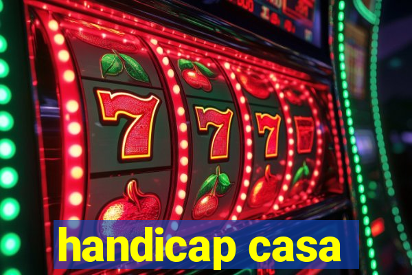 handicap casa